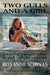 Two Gulls and a Girl by Roxanne Schinas, Jill Dickin Schinas, Richard Williamson