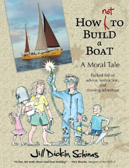 How Not to Build a Boat by Jill Dickin Schinas