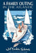 A Family Outing in the Atlantic by Jill Dickin Schinas, Jill Dickin Schinas, Tom Cunliffe