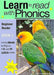 Learn to Read Rapidly with Phonics: Beginner Reader Book 1: A Fun, Colour in Phonic Reading Scheme by Sally Jones