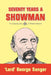 Seventy Years a Showman: New Edition by 'lord' George Sanger, Matthew Crampton, Kenneth Grahame