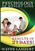 Psychology of Weight Loss - Results in 21 days by Wayne Lambert