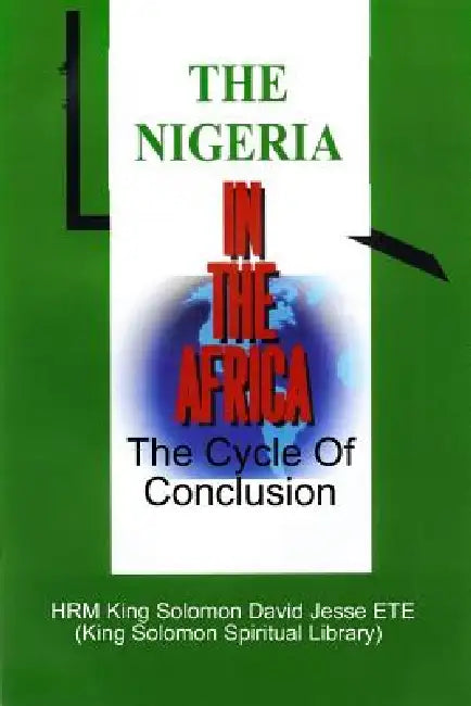 The Nigeria in the Africa by King Solomon David Jesse Ete