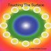Touching The Surface by Andrew Robert Dickson