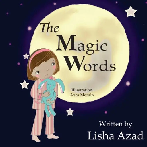 Magic Words by MS Lisha Azad