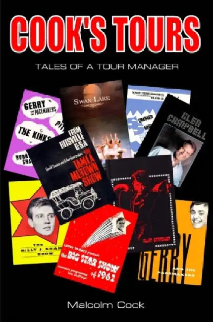 Cook's Tours: Tales of a Tour Manager by Malcolm Cook