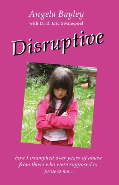 Disruptive by Angela Bayley
