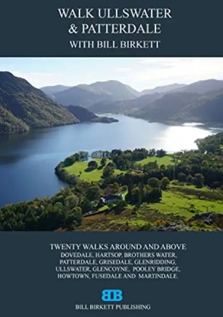 Walk Ullswater & Patterdale by Bill Birkett