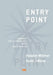 Entry Point: Towards Child Theology with Matthew 18 by Laliv Melamed