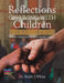 Reflections On Living With Children Volume 2 by Dr K J White