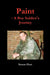 Paint - A Boy Soldier's Journey by Simon Hutt