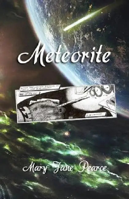Meteorite by Mary Jane Pearce