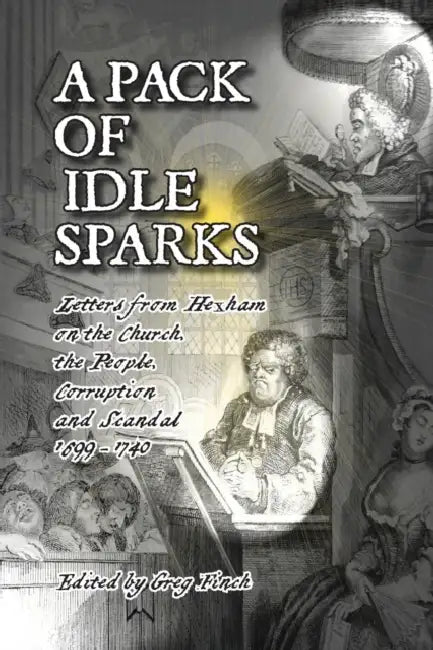 A Pack Of Idle Sparks