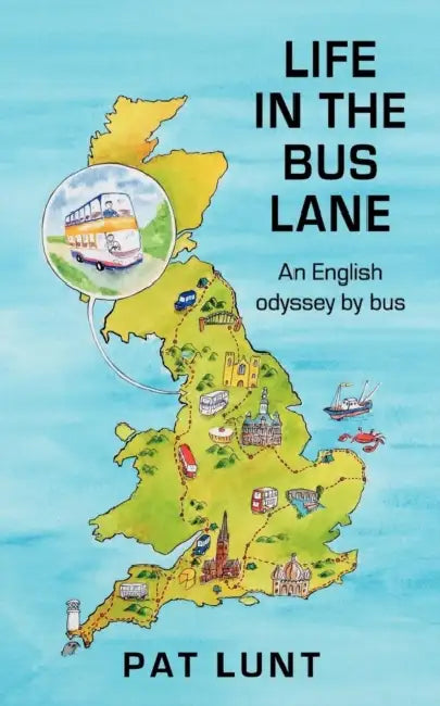 Lunt P Life In The Bus Lane by Pat Lunt