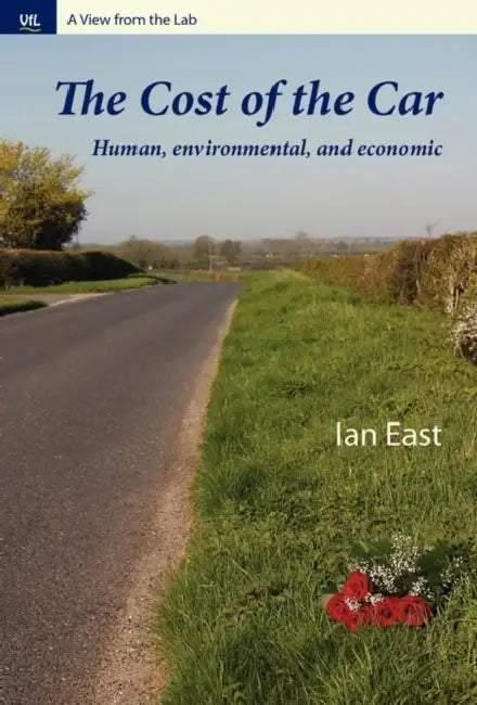 The Cost Of The Car by Ian East