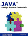 Java Design Pattern Essentials by Bevis, Tony