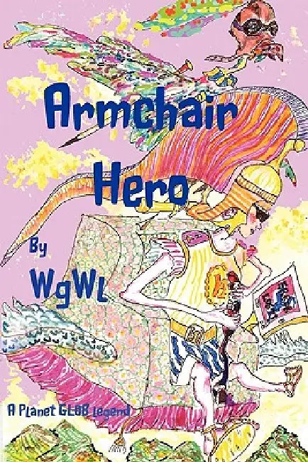 Armchair Hero by Wgwl