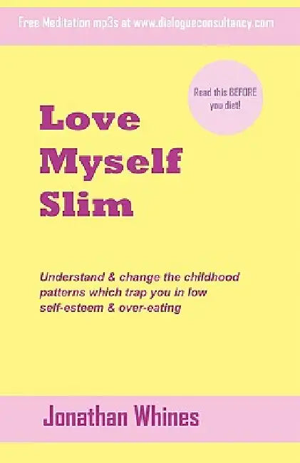 Love Myself Slim by Jonathan Whines