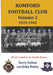 Romford Football Club volume 2, 1929-1945: from London to South Essex by Sonia (University of Oxford, UK) Macleod