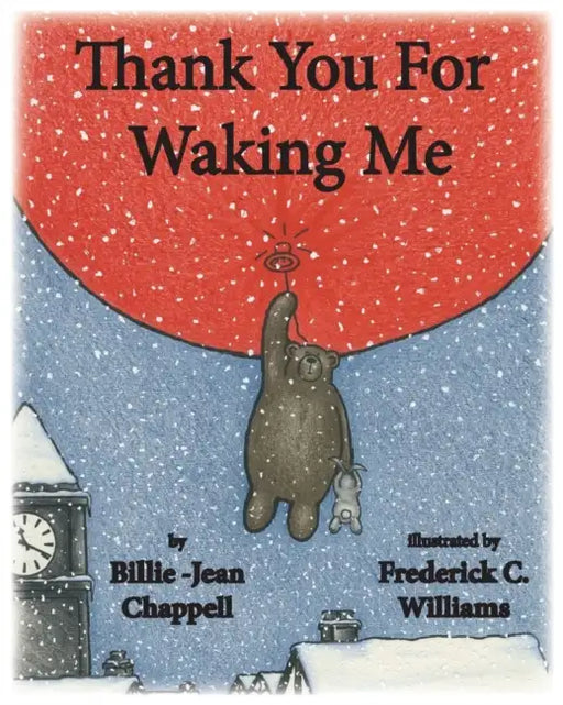 Thank You for Waking Me by Billie-Jean Chappell, Frederick C. Williams