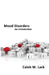 Mood Disorders: An Introduction by Caleb W. Lack