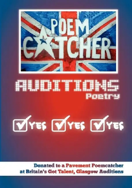 Auditions Poetry by Poem Catcher