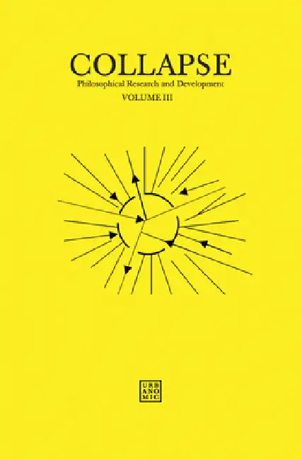 Collapse, Volume 3: Unknown Deleuze by Robin MacKay