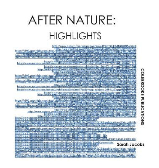 After Nature: Highlights by Sarah Jacobs