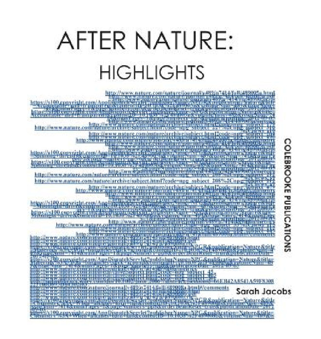 After Nature: Highlights by Sarah Jacobs