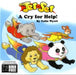A Cry for Help! by Colin E. a. Wyatt, Debz A. Hobbs-Wyatt, Colin E. a. Wyatt