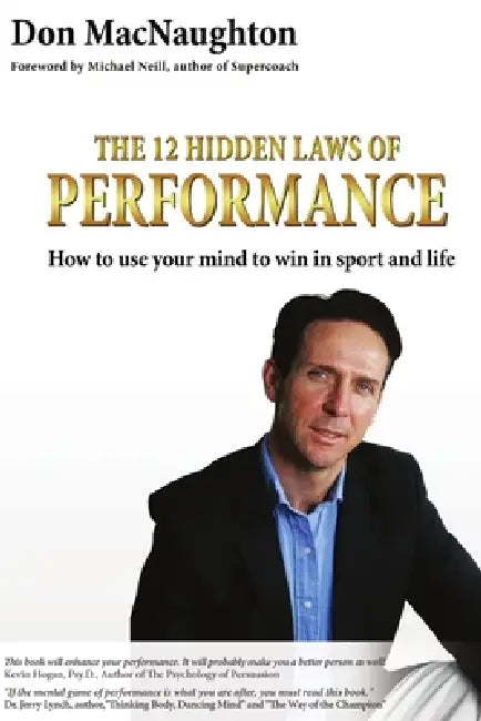 The 12 Hidden Laws of Performance USA2 by Don Macnaughton