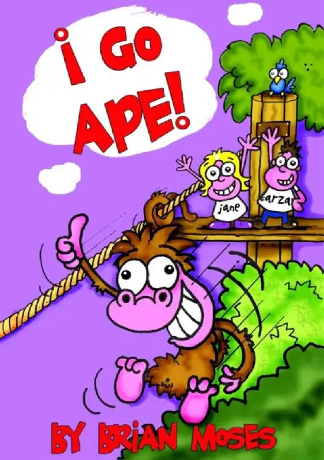 I Go Ape by Moses Brian