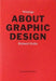 About Graphic Design by Richard Hollis