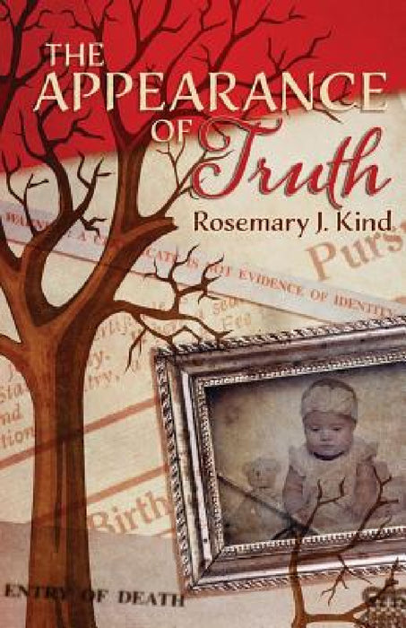 The Appearance of Truth by Rosemary J. Kind, Katie W. Stewart