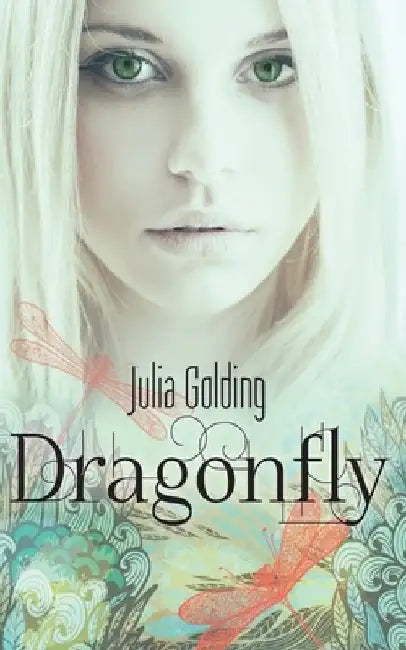 Dragonfly by Julia Golding