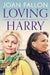 Loving Harry by Joan Fallon