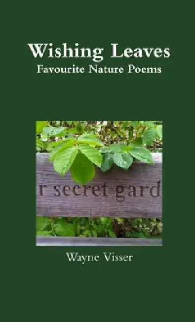 Wishing Leaves by Wayne Visser