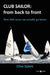 Club Sailor From Back To Front by Clive Eplett