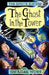 The Sprite Sisters: The Ghost in the Tower (Vol 4) by Sheridan Winn, Chris Winn