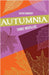 Autumnia: Three Novellas by Dewhurst, Keith