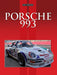 Porsche 993: Road and Race Cars by Colin Pitt