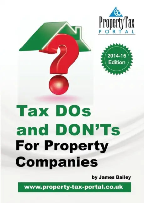 Tax DOS and Don'ts for Property Companies by Richard Needham