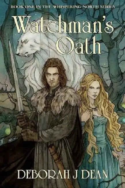 Watchman's Oath by Deborah J. Dean