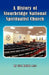 A History of Stourbridge National Spiritualist Church by Eric Hatton, Susan Farrow
