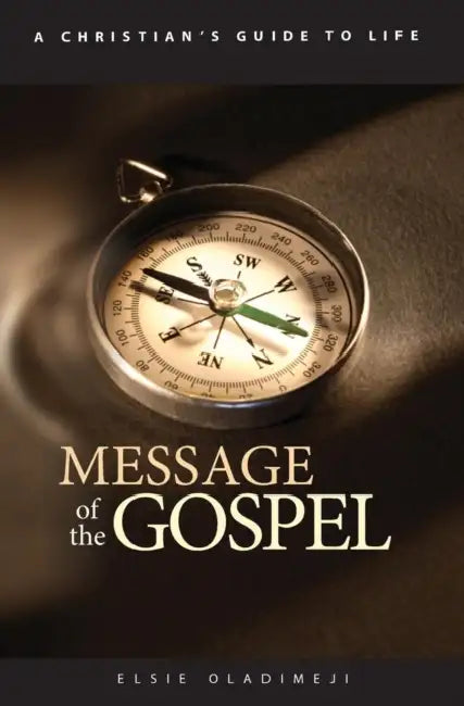 A Christians Guide To Life by Elsie Oladimeji