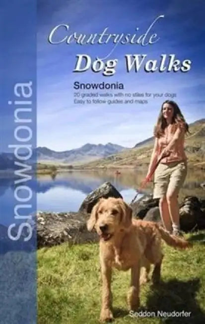 Countryside Dog Walks - Snowdonia by Gilly Seddon