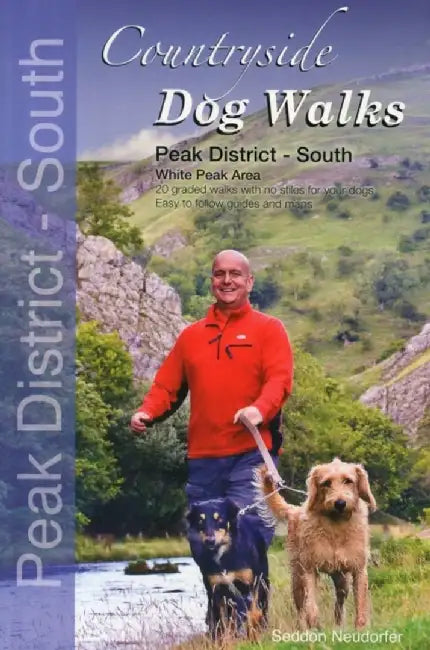 Countryside Dog Walks - Peak District South by Gilly Seddon