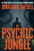 The Psychic Jungle 2nd Edition