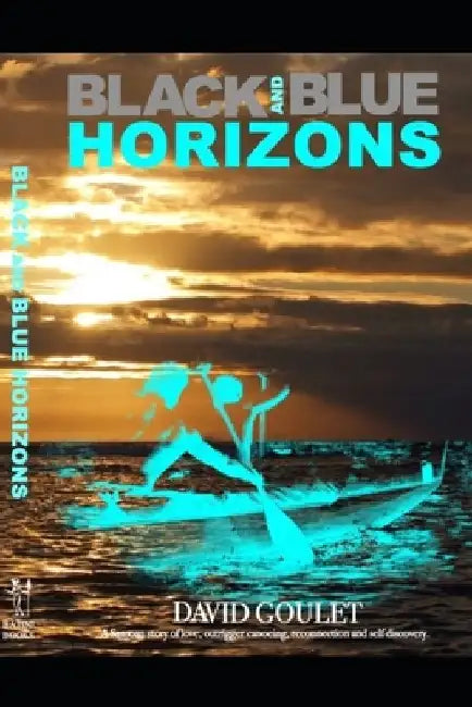Black and Blue Horizons by David Goulet