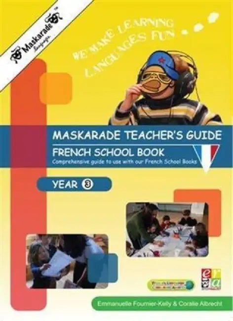 Le Petit Quinquin Teacher's Guide for French Book Year 3 by Emmanuelle Fournier-Kelly